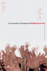 Comunicação e estratégias de mobilização social