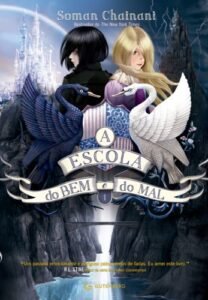 A Escola do Bem e do Mal  - Vol. 1