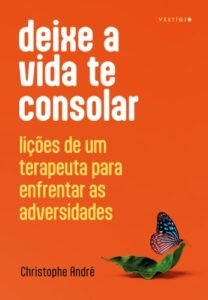 Deixe a vida te consolar