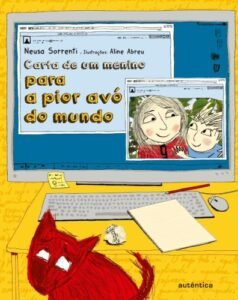 Carta de um menino para a pior avó do mundo