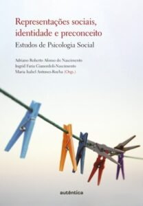 Representações sociais, identidade e preconceito