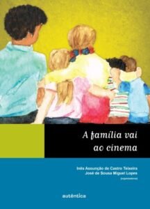 A família vai ao cinema