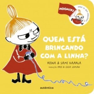 Quem está brincando com a linha?