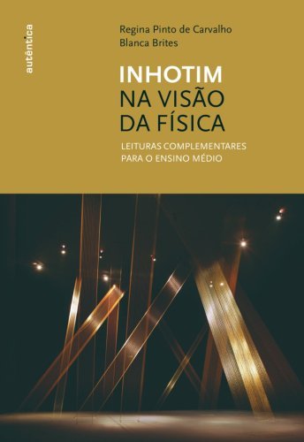 Inhotim na visão da Física