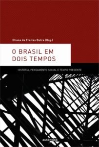 O Brasil em dois tempos