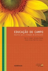 Educação do campo - Desafios para a formação de professores