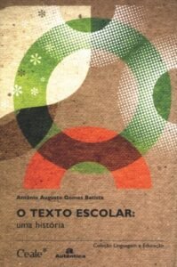 O texto escolar: uma história