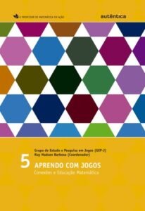 Conexões e Educação Matemática - Vol 5
