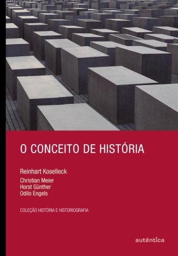 O conceito de História