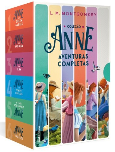 Coleção Anne de Green Gables em 6 volumes   Aventuras Completas