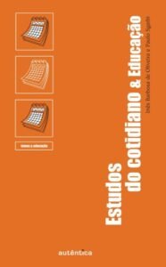 Estudos do cotidiano & Educação