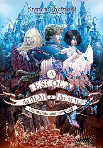 A Escola do Bem e do Mal - Vol. 2