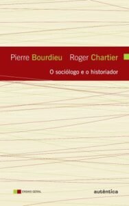 O sociólogo e o historiador