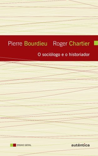 O sociólogo e o historiador