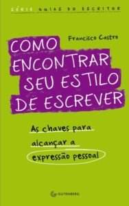 Como encontrar seu estilo de escrever
