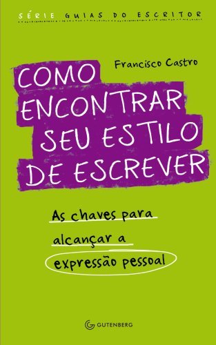 Como encontrar seu estilo de escrever