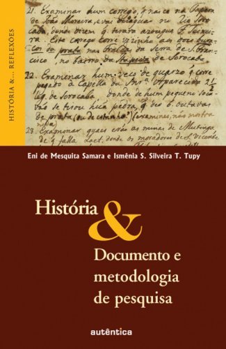 História & Documento e metodologia de pesquisa