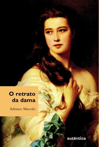 O retrato da dama - Contos
