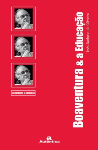 Boaventura  & a Educação