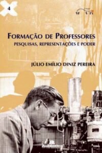 Formação de professores - Pesquisas, representações e poder