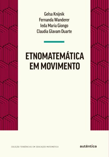 Etnomatemática em movimento