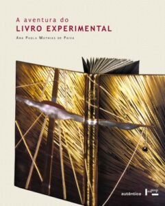 A aventura do livro experimental (Capa Dura)