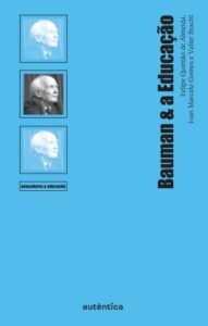 Bauman & a Educação