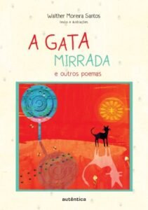 A gata mirrada e outros poemas