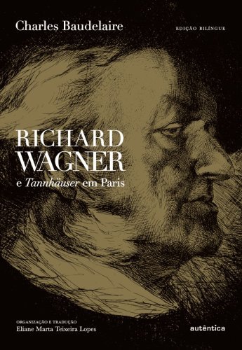 Richard Wagner e Tannhäuser em Paris