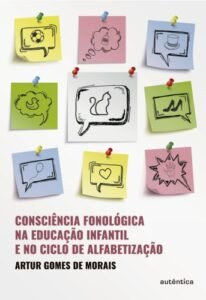 Consciência fonológica na educação infantil e no ciclo de alfabetização
