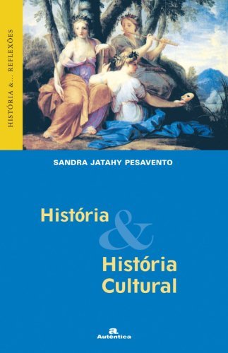 História & História Cultural