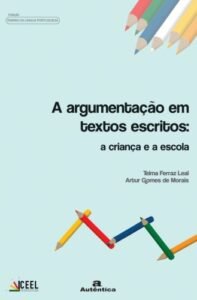 Argumentação em textos escritos, A: A criança e a escola