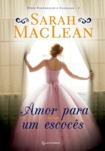 Amor para um escocês