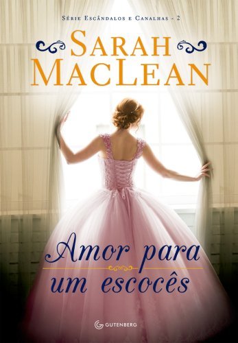 Amor para um escocês