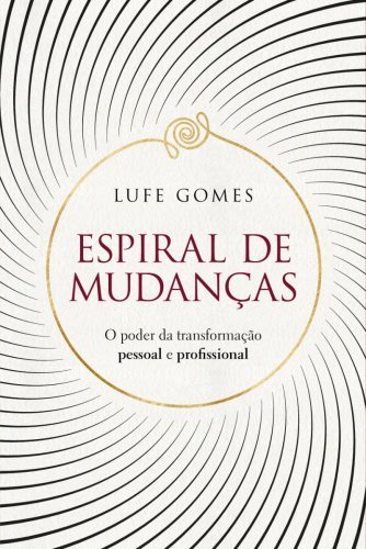 Espiral de mudanças