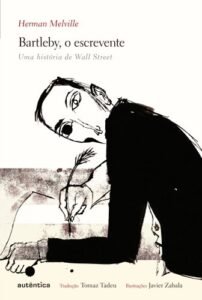 Bartleby, o escrevente (Capa Dura)