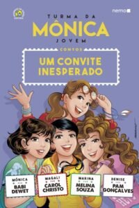 Turma da Mônica Jovem: Um convite inesperado