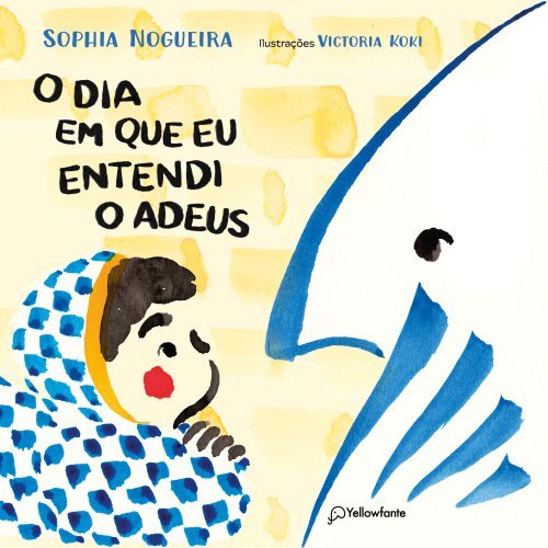 O dia em que eu entendi o adeus