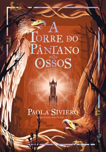 A torre do pântano dos ossos