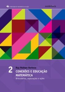 Conexões e educação matemática - Vol 2