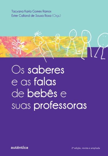 Os saberes e as falas de bebês e suas professoras