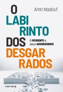 O labirinto dos desgarrados