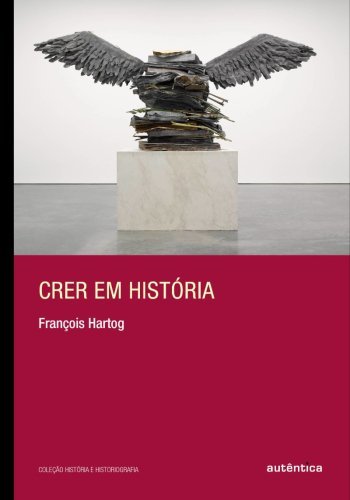 Crer em história
