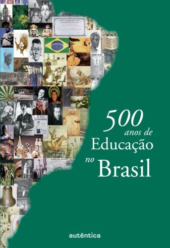 500 anos de educação no Brasil