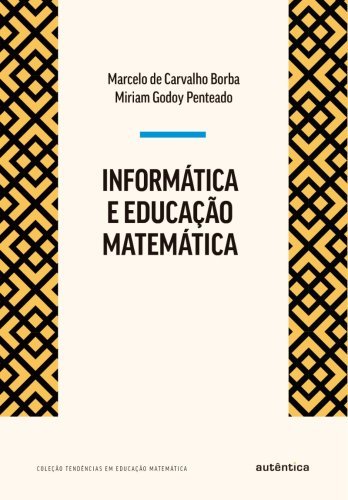 Informática e Educação Matemática