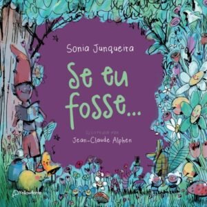 Se eu fosse...
