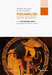 Psicanálise sem Édipo?