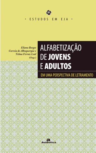 Alfabetização de jovens e adultos - Em uma perspectiva de letramento