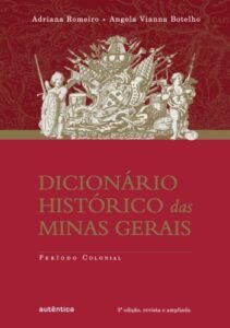 Dicionário histórico das Minas Gerais - Período colonial