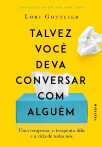Talvez você deva conversar com alguém